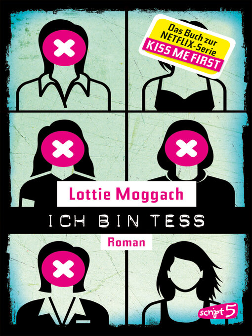Cover image for Ich bin Tess (Buchvorlage zur Netflix-Serie Kiss Me First)